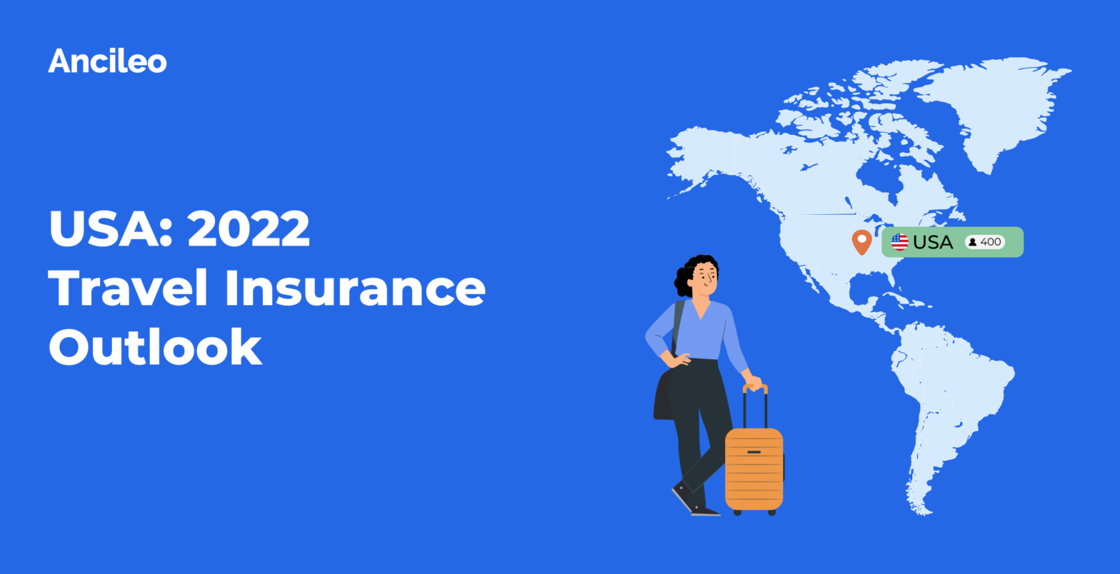 USA: 2022 Travel Insurance Outlook