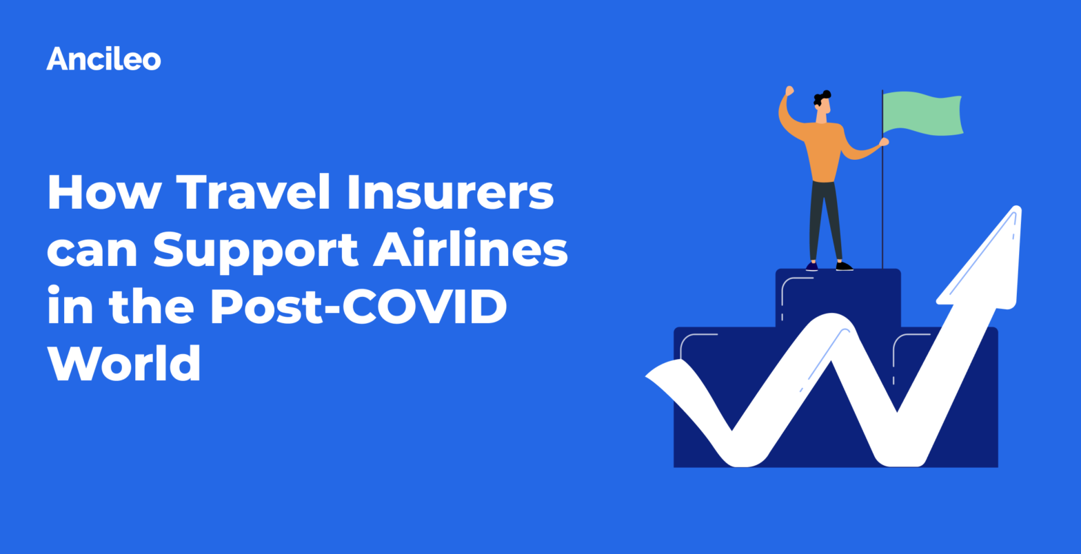 How Travel Insurers can Support Airlines in the Post-COVID World
